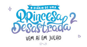 O Di Rio De Uma Princesa Desastrada Lan A Em Julho O Di Rio De Uma